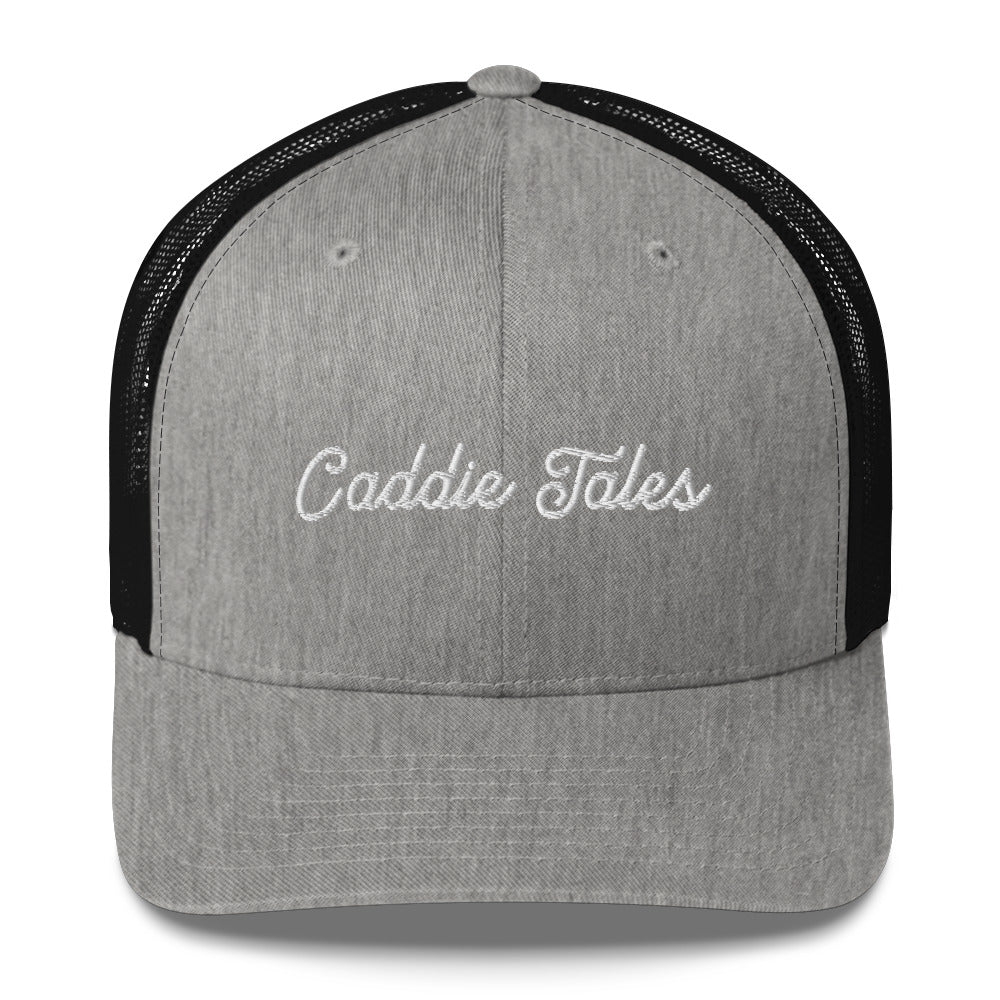 Caddie Tales Trucker Cap