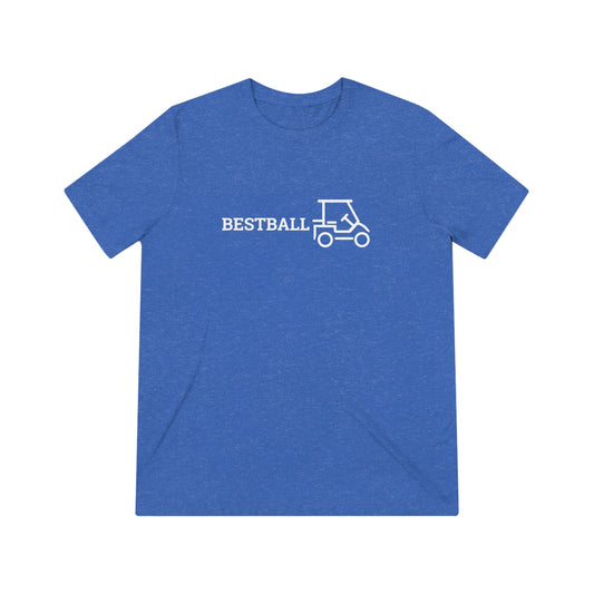 BestBall - Unisex Triblend Tee